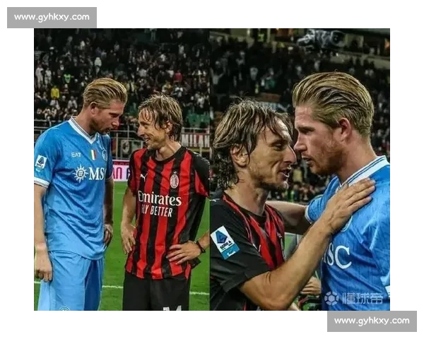 圣西罗见证!德布劳内与莫德里奇意甲首秀巅峰对决 圣西罗见证!德布劳内与莫德里奇意甲首秀巅峰对决